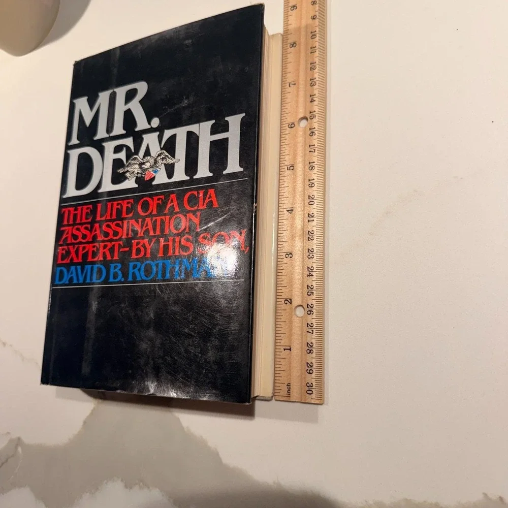 Mr. Death The Life Of A CIA Assassination Expert David B. Rothman 1982 1st Editi